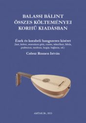   Balassi Bálint összes költeménye korhű kiadásban - zenei melléklettel