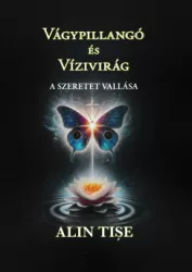 Vágypillangó és Vízivirág