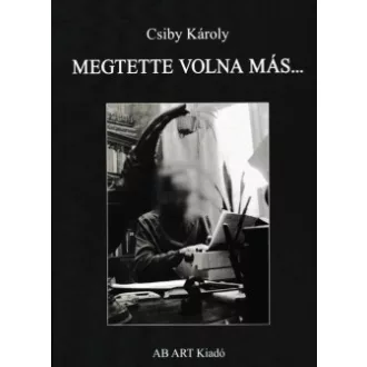 Megtette volna más