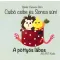 Csibó csibe és Sonca süni / A pöttyös lábos / A bili