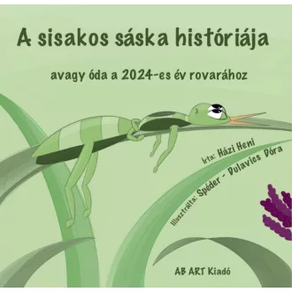 A sisakos sáska históriája