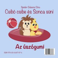Csibó csibe és Sonca süni - Az úszógumi