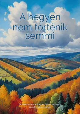 A hegyen nem történik semmi