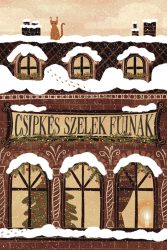 Csipkés szelek fújnak