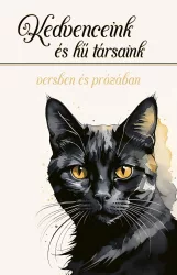 Kedvenceink és hű társaink