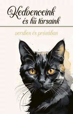 Kedvenceink és hű társaink