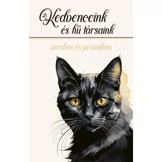 Kedvenceink és hű társaink