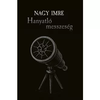 Hanyatló messzeség