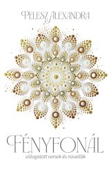 Pelesz Alexandra - Fényfonál