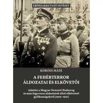 A fehérterror áldozatai és elkövetői