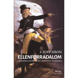 Czopf Áron - Ellenforradalom