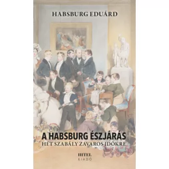 A Habsburg észjárás