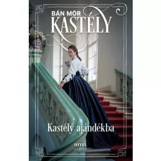 Bán Mór - Kastély ajándékba - Sisi, a magyarok királynéja 1.