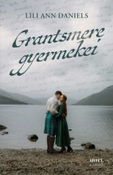Grantsmere gyermekei - Éldekorált