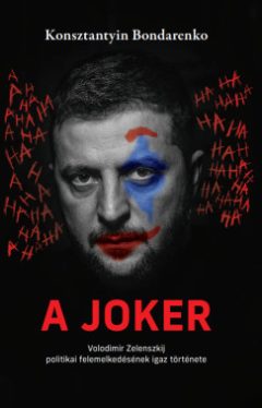 Konsztantyin Bondarenko - A Joker