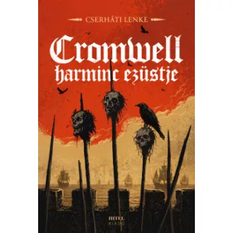 Cserháti Lenke Cromwell harminc ezüstje - Éldekorált