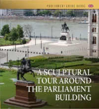 Csorba György - A Sculptural Tour Around the Parliament Building