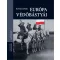 Kovács István - Európa védőbástyái