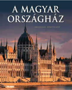 Németh Csaba - A magyar Országház 2025