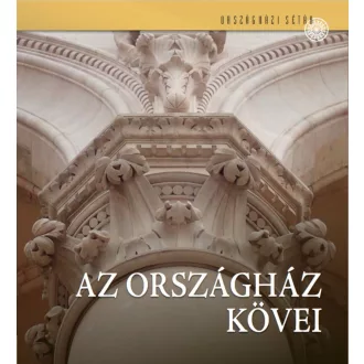 Lukács József - Az Országház kövei