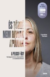 És többé nem hívlak apának - A pelicot-ügy