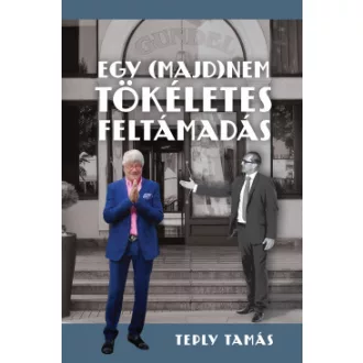 Egy (majd)nem tökéletes feltámadás