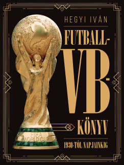 Hegyi Iván - Futball-VB-könyv