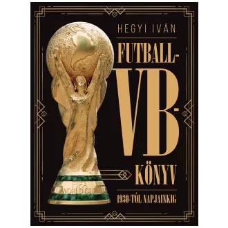 Hegyi Iván - Futball-VB-könyv