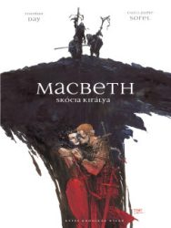 Thomas Day - Guillaume Sorel - Macbeth - Skócia királya