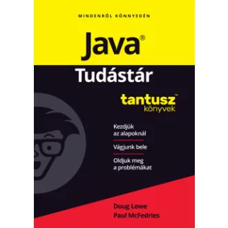 Doug Lowe - Paul McFedriesh - Java -Tudástár