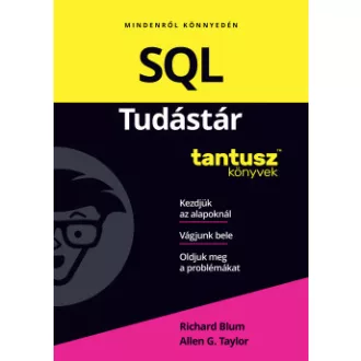 Richard Blum - Allen G. Taylor - SQL Tudástár