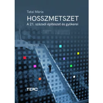 Tatai Mária - Hosszmetszet