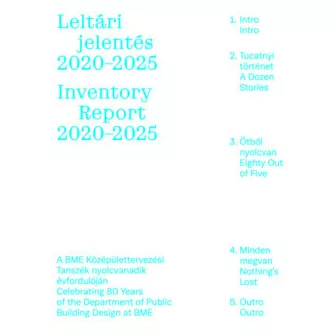 Szabó Levente - Leltári jelentés 2020-2025 - Inventory Report 2020-2025