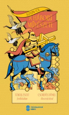 Szun-Ce - A háború művészete