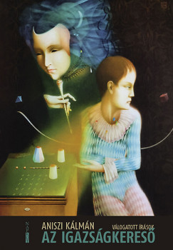 Az Igazságkereső - Válogatott írások