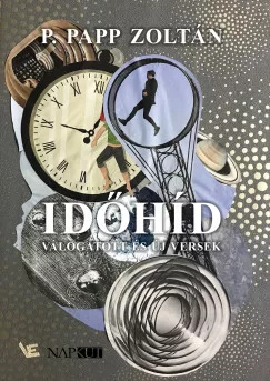 Időhíd - Válogatott és új versek