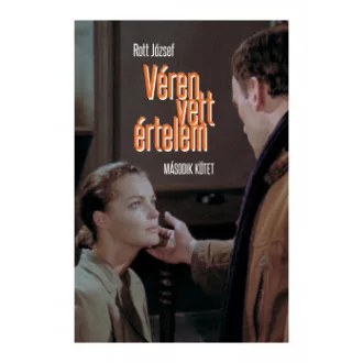 Véren vett értelem - Második kötet