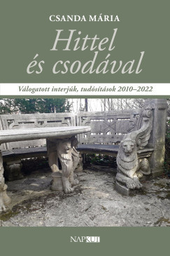 Hittel és csodával