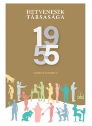 Hetvenesek társasága 1955