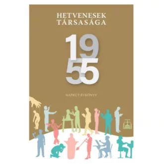 Hetvenesek társasága 1955