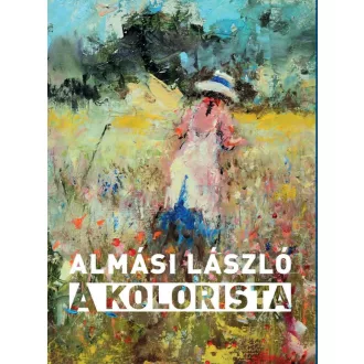 Almási László - A Kolorista