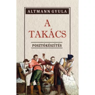 A Takács - Posztókészítés