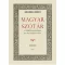 Magyar szótár gyökérrenddel és deákozattal - Első rész