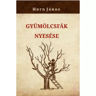 Gyümölcsfák nyesése