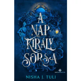 A Napkirály sorsa - Uranosz Ereklyéi 3. - Éldekorált