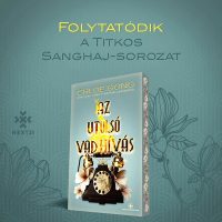   Az utolsó vad hívás - Titkos Sanghaj-sorozat - Éldekorált