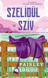 Paisley Hope - Szelídül a szív - Silver Pines Ranch-sorozat 2.