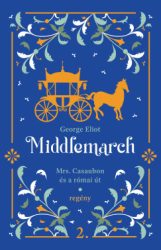 Middlemarch - Mrs. Casaubon és a római út