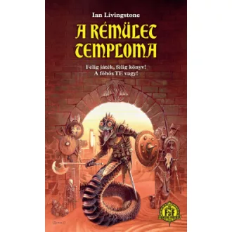 Ian Livingstone - A Rémület Temploma