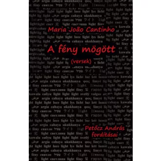 A fény mögött - (versek)